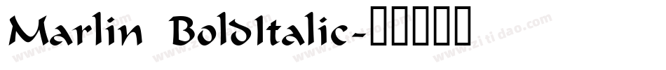 Marlin BoldItalic字体转换